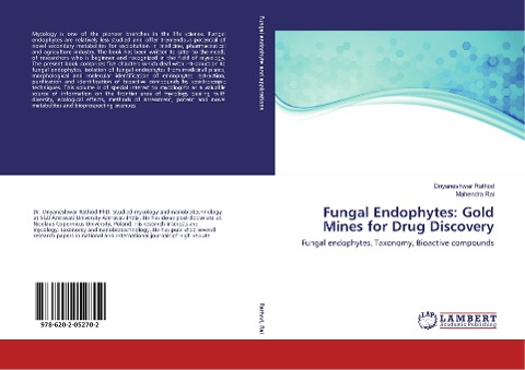 Fungal Endophytes: Gold Mines for Drug Discovery: Fungal endophytes, Taxonomy, Bioactive compounds