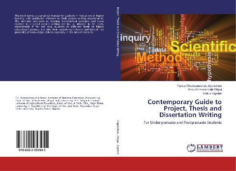 Contemporary Guide to Project, Thesis and Dissertation Writing: For Undergraduate and Postgraduate Students