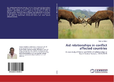 Aid relationships in conflict affected countries: A case study of Donor and NGO aid relationships in South Central Somalia: 2011-2015