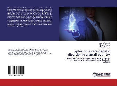 Exploring a rare genetic disorder in a small country: Genetic verification and presumable endemic region screening for Myotonia congenita type Becker in Bulgaria