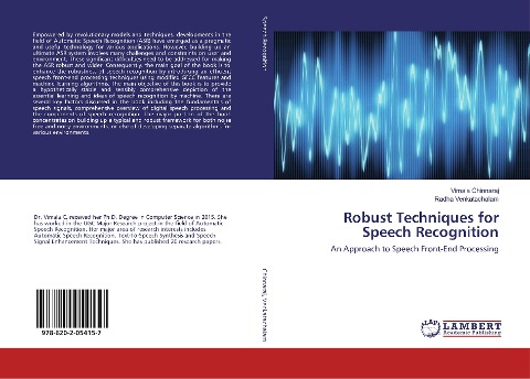 Robust Techniques for Speech Recognition: An Approach to Speech Front-End Processing