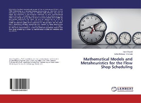 Mathematical Models and Metaheuristics for the Flow Shop Scheduling