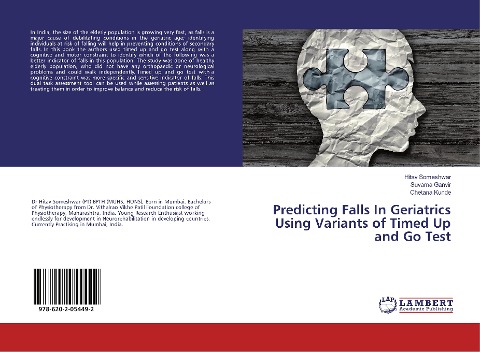Predicting Falls In Geriatrics Using Variants of Timed Up and Go Test