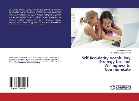 Self-Regularity Vocabulary Strategy Use and Willingness to Communicate