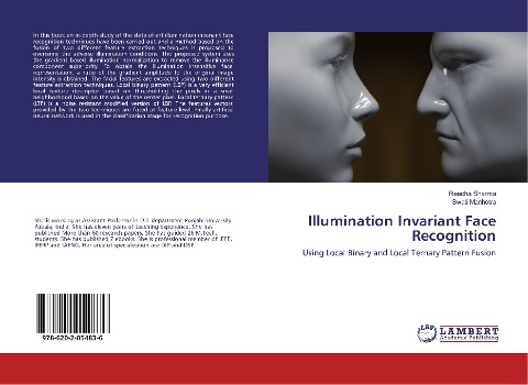 Illumination Invariant Face Recognition: Using Local Binary and Local Ternary Pattern Fusion