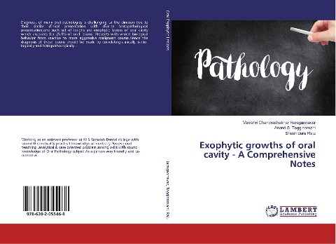 Exophytic growths of oral cavity - A Comprehensive Notes