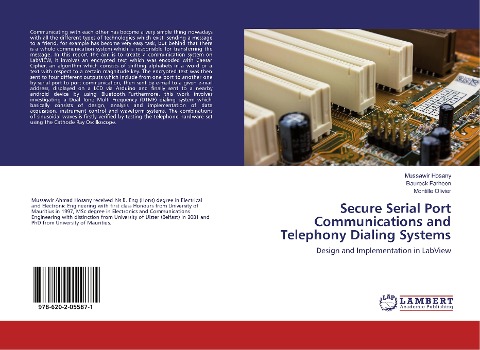 Secure Serial Port Communications and Telephony Dialing Systems: Design and Implementation in LabView
