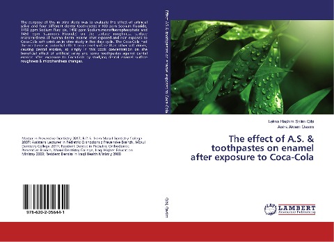 The effect of A.S. & toothpastes on enamel after exposure to Coca-Cola