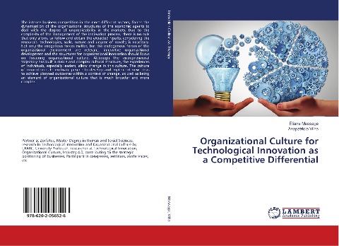 Organizational Culture for Technological Innovation as a Competitive Differential