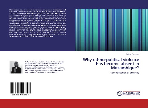 Why ethno-political violence has become absent in Mozambique?: Demobilisation of ethnicity