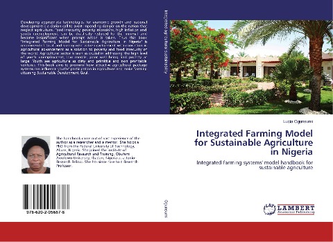 Integrated Farming Model for Sustainable Agriculture in Nigeria: Integrated farming systems model handbook for sustainable agriculture