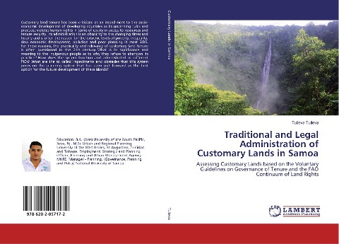 Traditional and Legal Administration of Customary Lands in Samoa: Assessing Customary Lands based on the Voluntary Guidelines on Governance of Tenure and the FAO Continuum of Land Rights