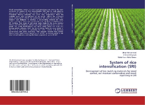 System of rice intensification (SRI): Development of bio-mulching materials for weed control, soil moisture conservation and insect repellency in SRI