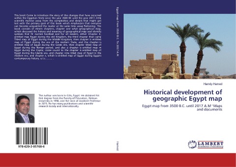 Historical development of geographic Egypt map: Egypt map from 3500 B.C. until 2017 A.M  Maps and documents