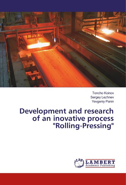 Development and research of an inovative process Rolling-Pressing