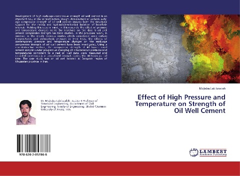 Effect of High Pressure and Temperature on Strength of Oil Well Cement