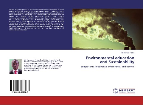 Environmental education and Sustainability: components, importance, effectiveness and barriers