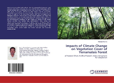 Impacts of Climate Change on Vegetation Cover of Yerramalais Forest: of Eastern Ghats Andhra Pradesh, India and options for adaptation