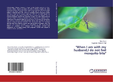 When I am with my husband,I do not feel mosquito bite