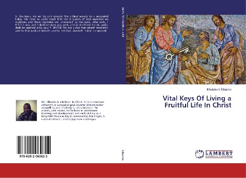 Vital Keys Of Living a Fruitful Life In Christ