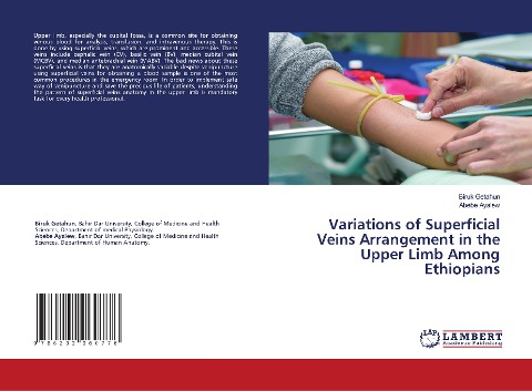 Variations of Superficial Veins Arrangement in the Upper Limb Among Ethiopians