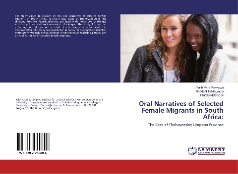 Oral Narratives of Selected Female Migrants in South Africa:: The Case of Thohoyandou Limpopo Province