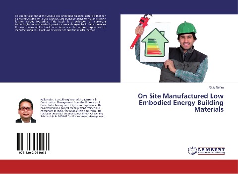 On Site Manufactured Low Embodied Energy Building Materials