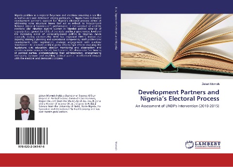 Development Partners and Nigeria's Electoral Process: An Assessment of UNDP's Intervention (2010-2015)