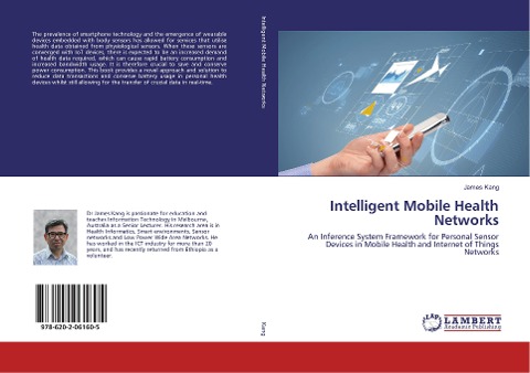 Intelligent Mobile Health Networks: An Inference System Framework for Personal Sensor Devices in Mobile Health and Internet of Things Networks