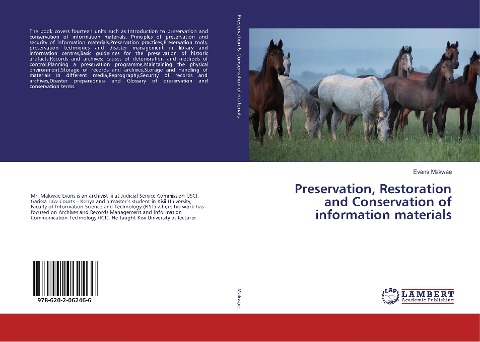 Preservation, Restoration and Conservation of information materials