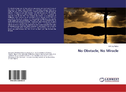 No Obstacle, No Miracle