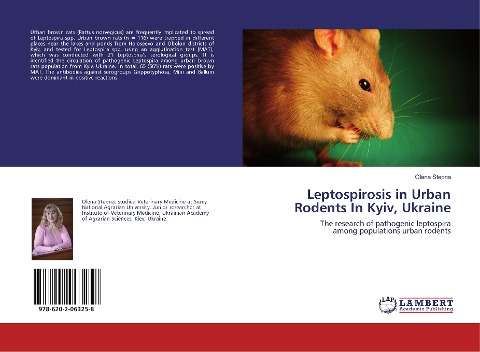 Leptospirosis in Urban Rodents In Kyiv, Ukraine: The research of pathogenic leptospira among populations urban rodents
