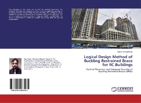 Logical Design Method of Buckling Restrained Brace for RC Buildings: Optimal Placement and Adequate Quantity of Buckling Restrained Braces (BRBs)