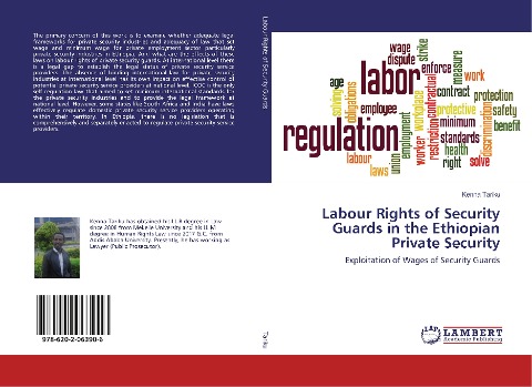 Labour Rights of Security Guards in the Ethiopian Private Security: Exploitation of Wages of Security Guards