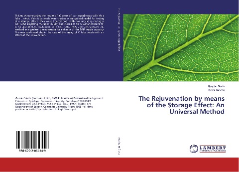 The Rejuvenation by means of the Storage Effect: An Universal Method