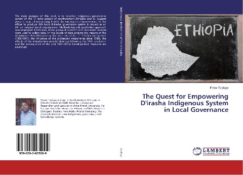 The Quest for Empowering Dirasha Indigenous System in Local Governance