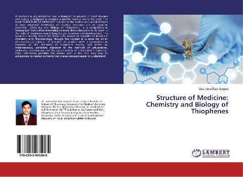 Structure of Medicine: Chemistry and Biology of Thiophenes