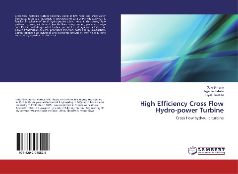 High Efficiency Cross Flow Hydro-power Turbine: Cross flow hydraulic turbine