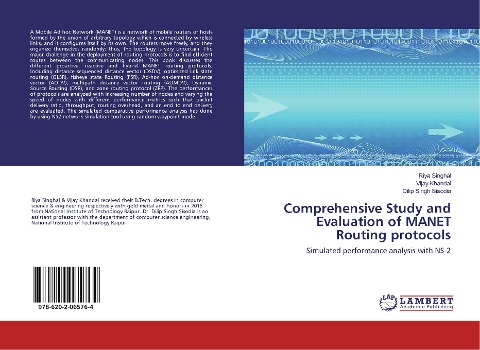 Comprehensive Study and Evaluation of MANET Routing protocols: Simulated performance analysis with NS-2