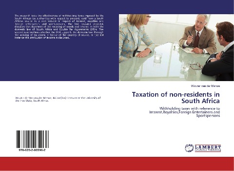 Taxation of non-residents in South Africa: Withholding taxes with reference to Interest,Royalties,Foreign Entertainers and Sportspersons