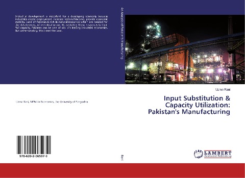 Input Substitution & Capacity Utilization: Pakistans Manufacturing