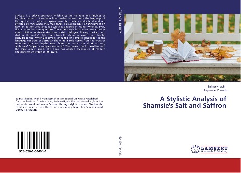A Stylistic Analysis of Shamsies Salt and Saffron