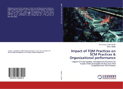 Impact of TQM Practices on SCM Practices & Organizational performance: Impact Of Total Quality Management Practices On Supply Chain Management Practices And Organizational Performance