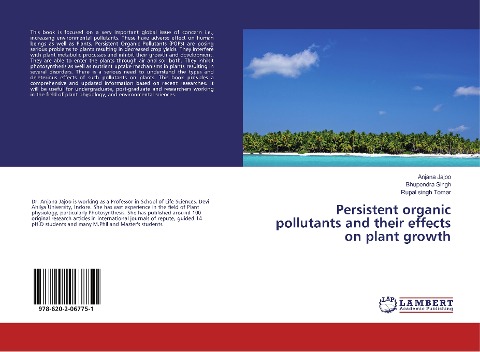 Persistent organic pollutants and their effects on plant growth