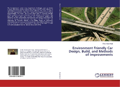 Environment Friendly Car Design, Build, and Methods of Improvements