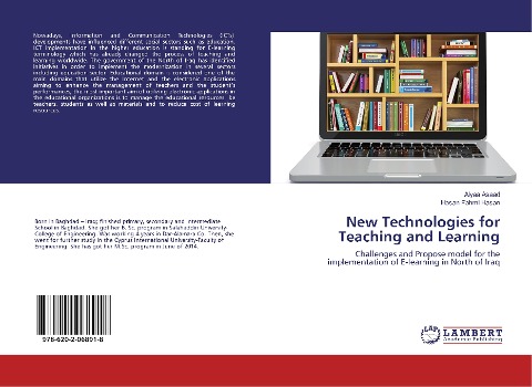 New Technologies for Teaching and Learning: Challenges and Propose model for the implementation of E-learning in North of Iraq