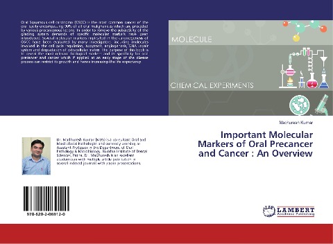 Important Molecular Markers of Oral Precancer and Cancer : An Overview