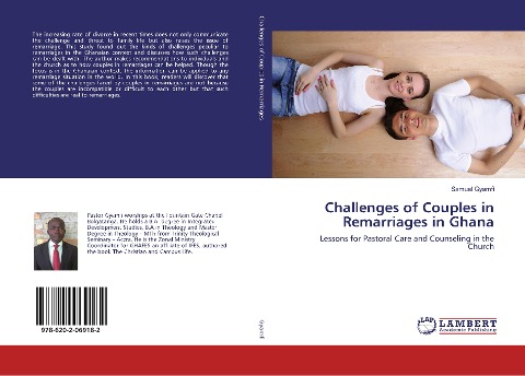 Challenges of Couples in Remarriages in Ghana: Lessons for Pastoral Care and Counseling in the Church