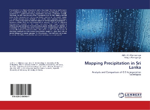 Mapping Precipitation in Sri Lanka: Analysis and Comparison of GIS Interpolation Techniques