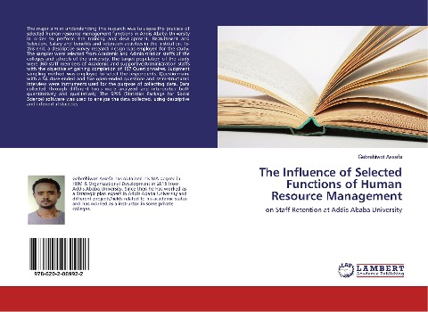 The Influence of Selected Functions of Human Resource Management: on Staff Retention at Addis Ababa University